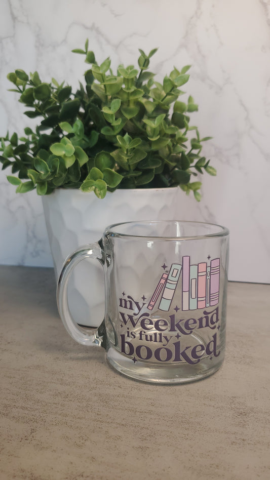 My Weekend is Fully Booked Mug