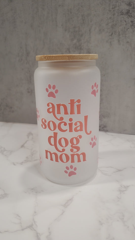 16oz Anti Social Dog Mom Glass