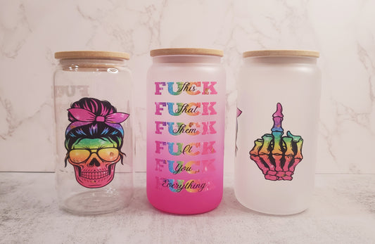 16oz F**K Everything Glass cup